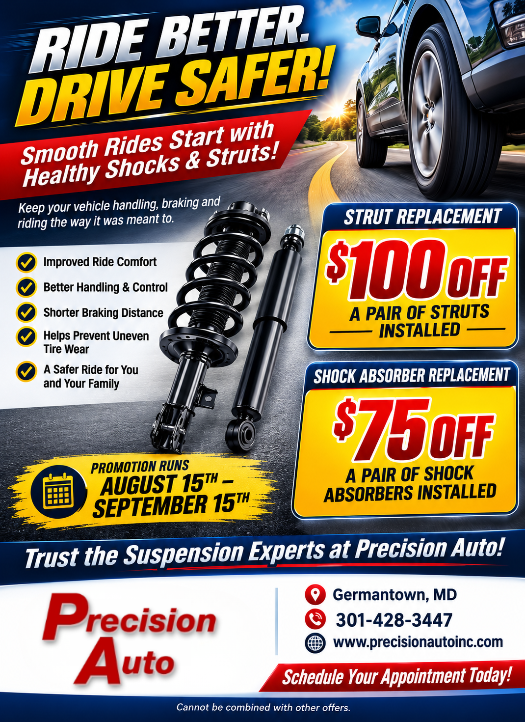 $100 Off a pair of struts and $75 off a pair of shock absorbers